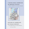 The Rise of Americans of Italian Descent: The Candid Diary of a Cultural Observer