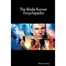 The Blade Runner Encyclopedia