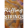 Riffing on Strings: Creative Writing Inspired by String Theory
