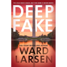 Deep Fake: A Thriller