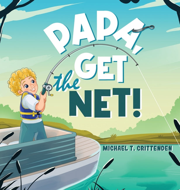 Papa, Get The Net! - Hardcover by Books by splitShops