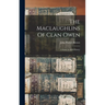 The Maclaughlins Of Clan Owen: A Study In Irish History