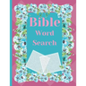 Bible Word Search: Puzzle activity book perfect for those of Christian faith