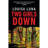 Two Girls Down