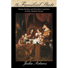 The Familial State: Ruling Families and Merchant Capitalism in Early Modern Europe