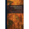 Augustus Baldwin Longstreet: A Study of the Development of Culture in the South