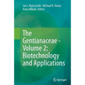 The Gentianaceae - Volume 2: Biotechnology and Applications