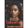 Girl Corrupted