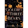 Goldie and the Three Bears: A Contemporary Reverse Harem Sports Romance [50 Loving States, Wisconsin]