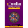 e-Vangelism: Creating and Implementing a Social Media Ministry for Outreach