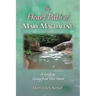 The Heart Path of Mary Magdalene: A Guide to Living from Your Heart