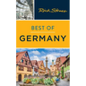 Rick Steves Best of Germany: With Salzburg