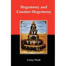 Hegemony and Counter-Hegemony: Marxism, Capitalism, and Their Relation to Sexism, Racism, Nationalism, and Authoritarianism