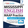 Mississippi Academic Assessment Program Test Prep: Grade 7 English Language Arts Literacy (ELA) Practice Workbook and Full-length Online Assessments: