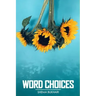 Word Choices