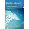 Practice Education in Paramedic Science: Theories and Application