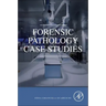Forensic Pathology Case Studies