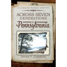 Across Seven Generations in Pennsylvania: A Cummins family history