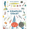A Complex Coast: A Kayak Journey from Vancouver Island to Alaska