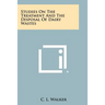 Studies on the Treatment and the Disposal of Dairy Wastes