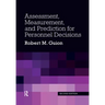 Assessment, Measurement, and Prediction for Personnel Decisions
