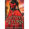 Captive's Return