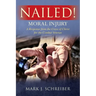 Nailed!: Moral Injury: A Response from the Cross of Christ for the Combat Veteran