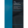 The Culture of Sectarianism: Community, History, and Violence in Nineteenth-Century Ottoman Lebanon