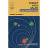 Thrust Into Space: Official 50th Anniversary Reissue
