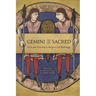 Gemini and the Sacred: Twins and Twinship in Religion and Mythology