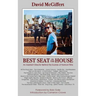 Best Seat in the House - An Assistant Director Behind the Scenes of Feature Films (hardback)