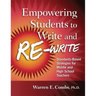 Empowering Students to Write and Re-write: Standards-Based Strategies for Middle and High School Teachers