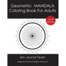 Geometric Mandala Coloring Book For Adults: Meditation, Relaxation & Color Therapy Books For Grown-Ups
