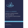 Brains Confounded by the Ode of Abū Shādūf Expounded: Volume Two