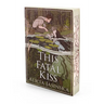 This Fatal Kiss