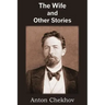 The Wife and Other Stories