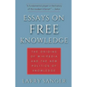 Essays on Free Knowledge: The Origins of Wikipedia and the New Politics of Knowledge