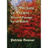 The Promise of Dawn: Rites of Passage for all Beliefs