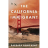 The California Immigrant