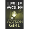 The Watson Girl