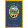 Stolen Figs: And Other Adventures in Calabria
