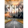Signs: The Significance of Biblical Prophecy
