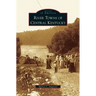 River Towns of Central Kentucky