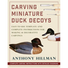 Carving Miniature Duck Decoys