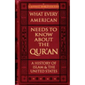 What Every American Needs to Know about the Qur'an: A History of Islam & the United States