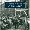 Historic Photos of Oakland