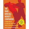 Bare-Knuckle Boxer's Companion: Learning How to Hit Hard and Train Tough from the Early Boxing Masters