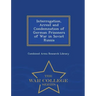 Interrogation, Arrest and Condemnation of German Prisoners of War in Soviet Russia - War College Series