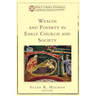 Wealth and Poverty in Early Church and Society