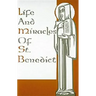 Life and Miracles of St. Benedict: (Book Two of the Dialogues)